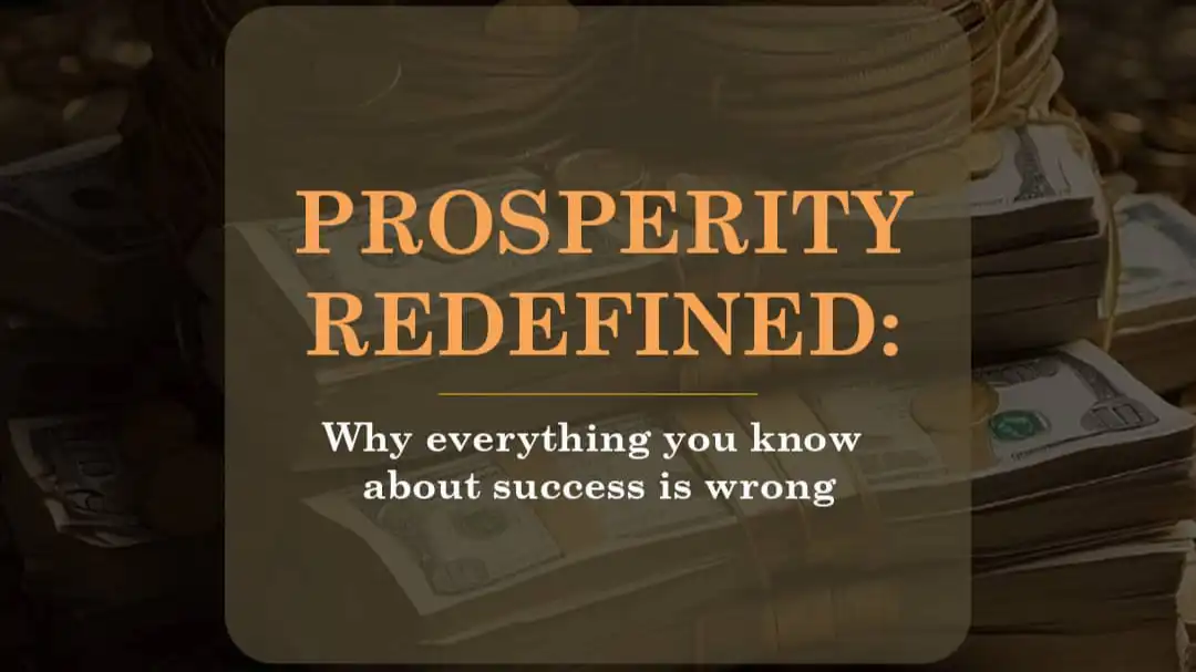 Prosperity Redefined