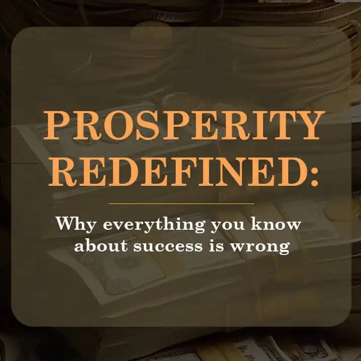 Prosperity Redefined